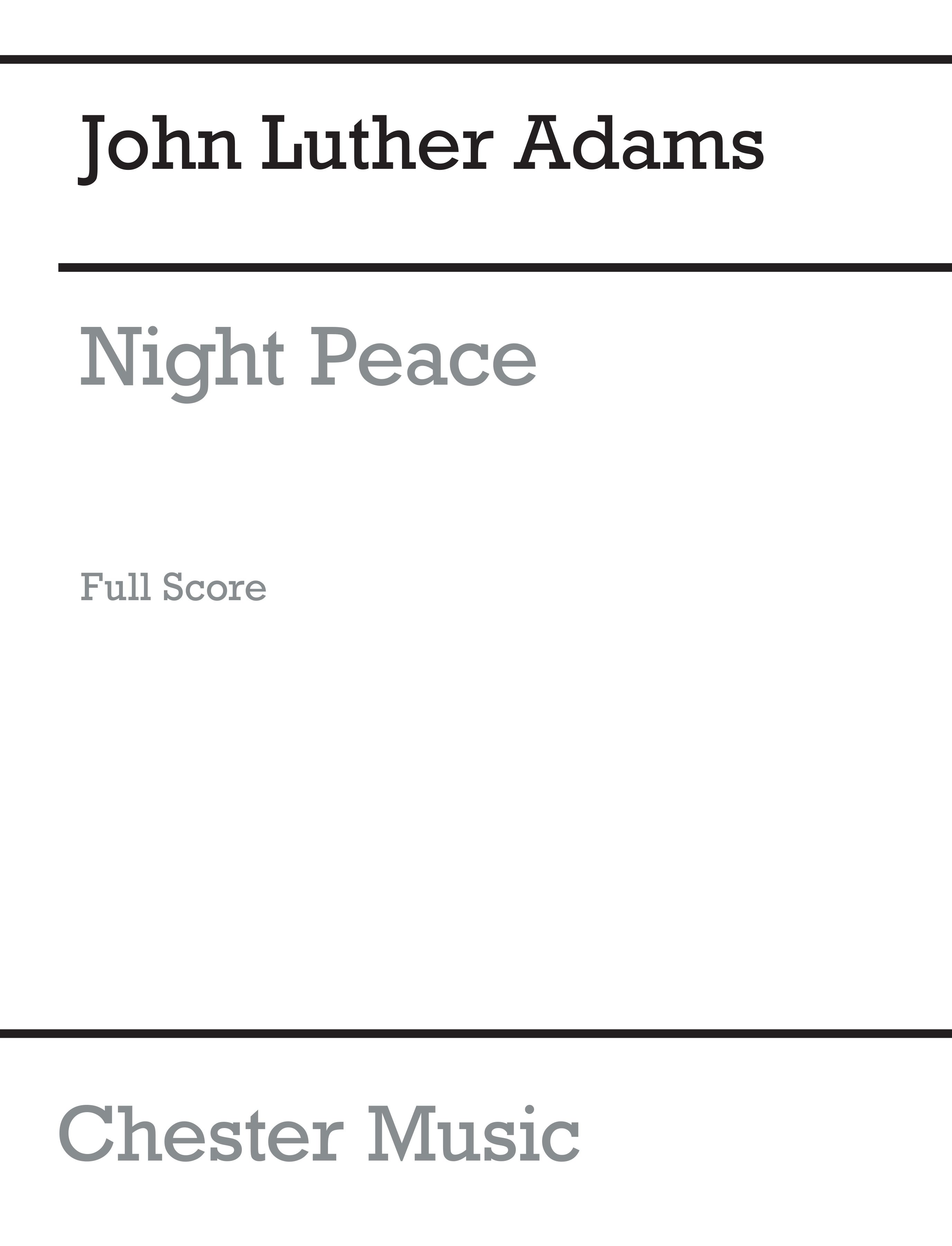 John Luther Adams: Night Peace: SATB: Score