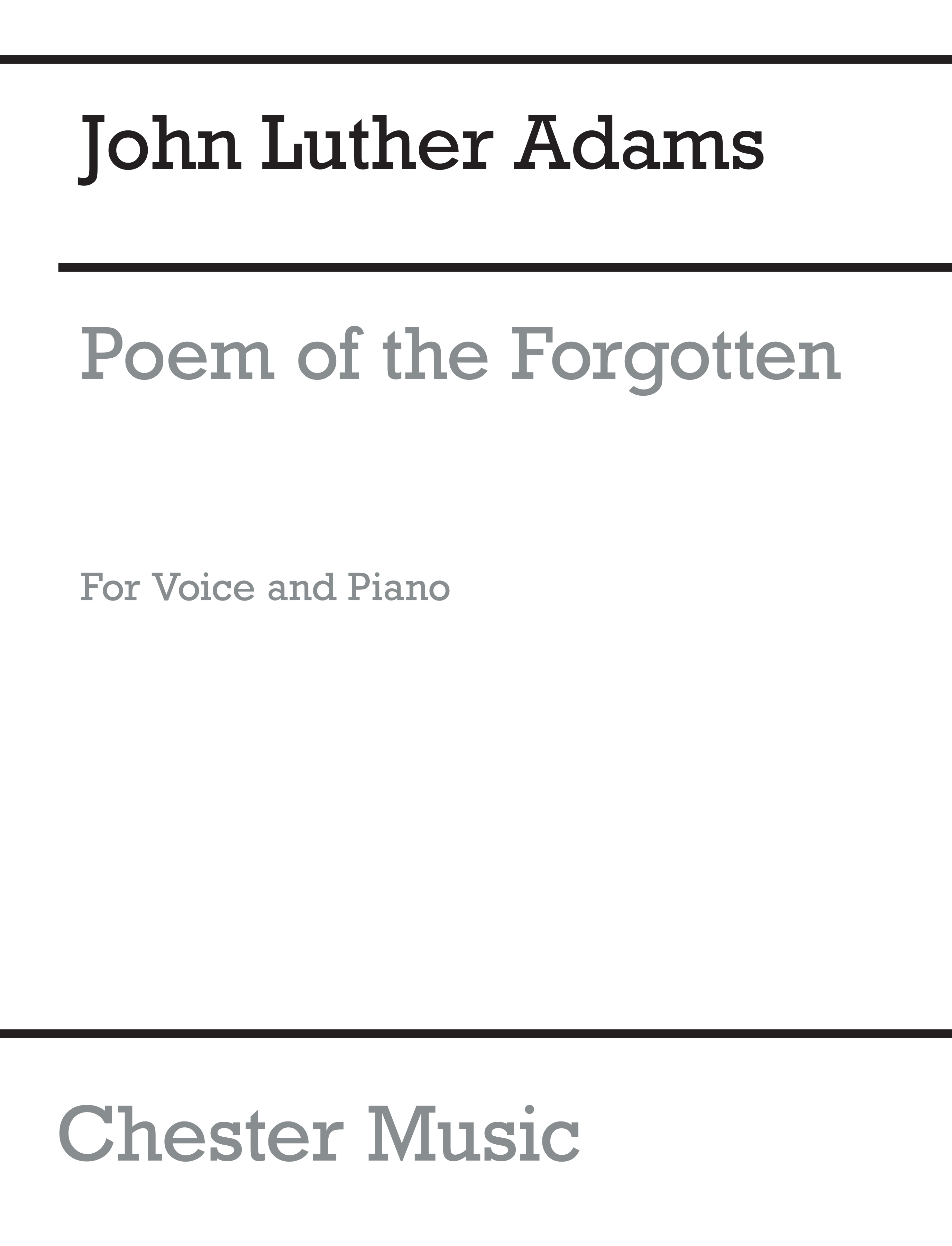 John Luther Adams: Poem Of The Forgotten: Voice: Vocal Work