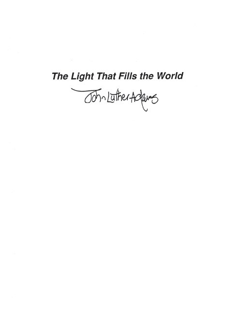 John Luther Adams: The Light That Fills The World: Chamber Ensemble: Score and