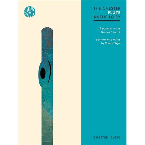 The Chester Flute Anthology: Flute: Instrumental Album