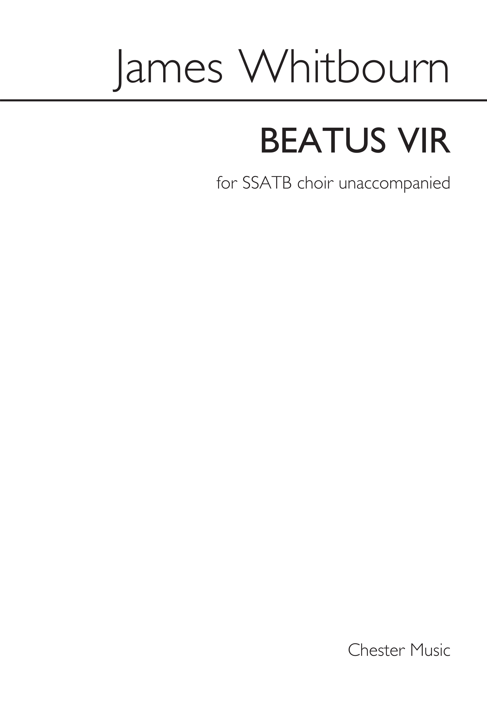 James Whitbourn: Beatus Vir: SATB: Vocal Score