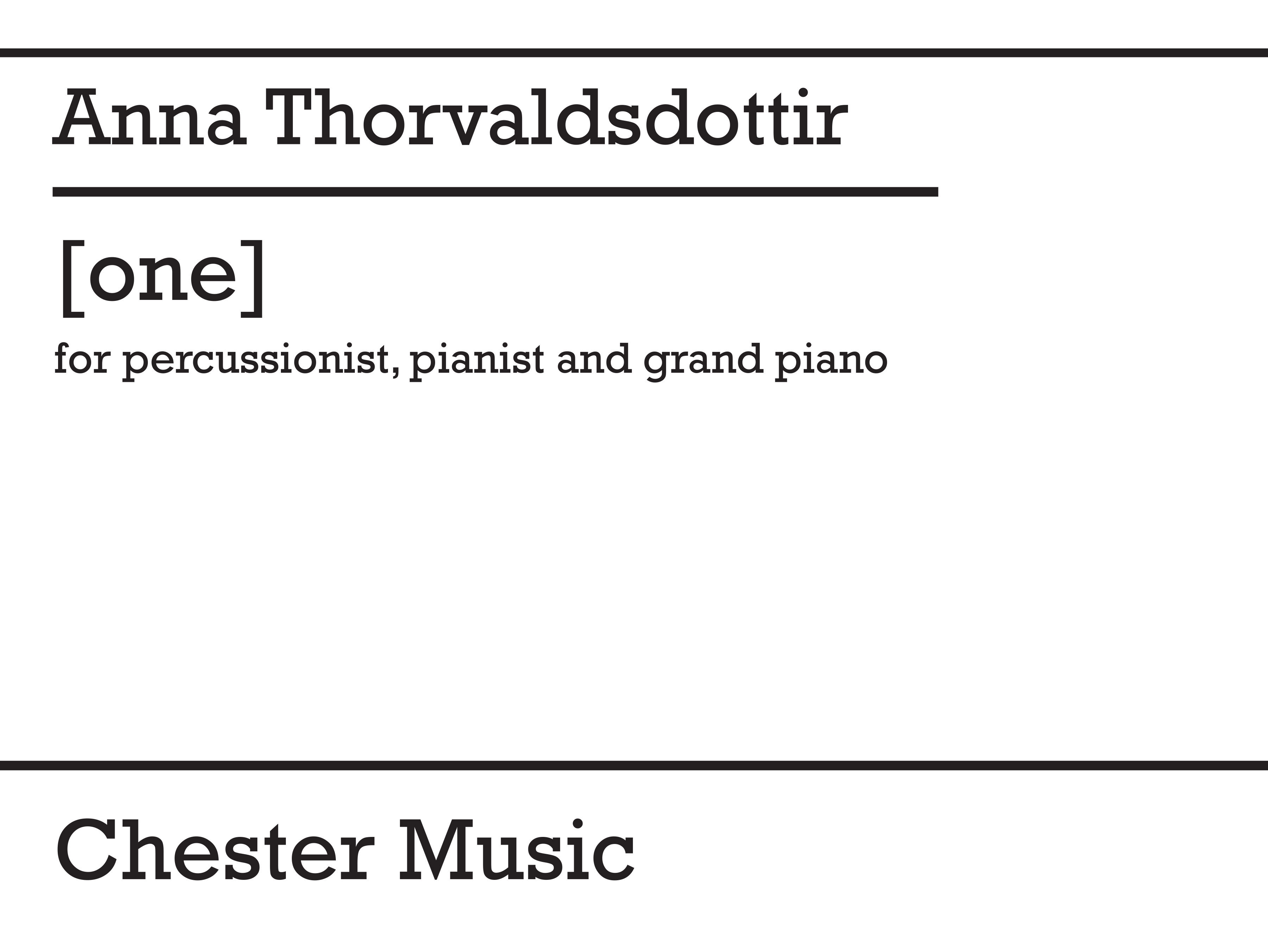 Anna Thorvaldsdottir: Anna Thorvaldsdottir: [one]: Mixed Duet: Score