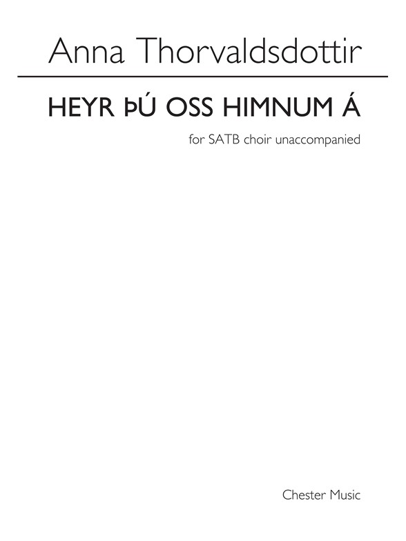 Anna Thorvaldsdottir: Heyr Þú Oss Himnum Á: SATB: Vocal Score