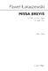 Pawel Lukaszewski: Missa Brevis: SSA: Vocal Score