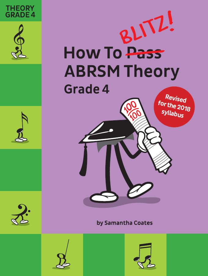 Samantha Coates: How To Blitz! ABRSM Theory Grade 4 (2018 Revised): Instrumental