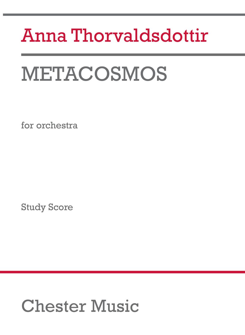 Anna Thorvaldsdottir: METACOSMOS: Orchestra: Score