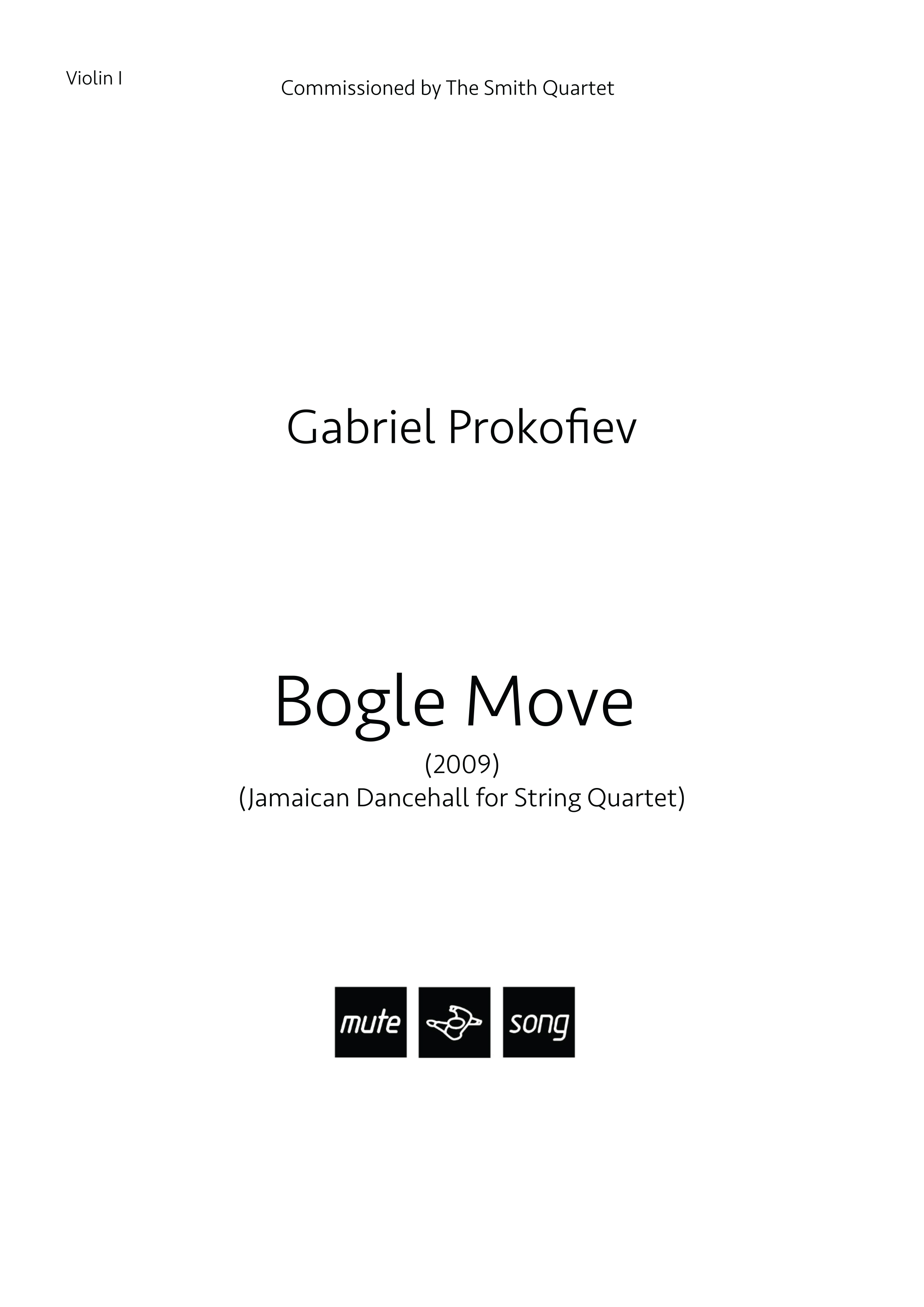 Gabriel Prokofiev: Bogle Move: String Quartet: Parts