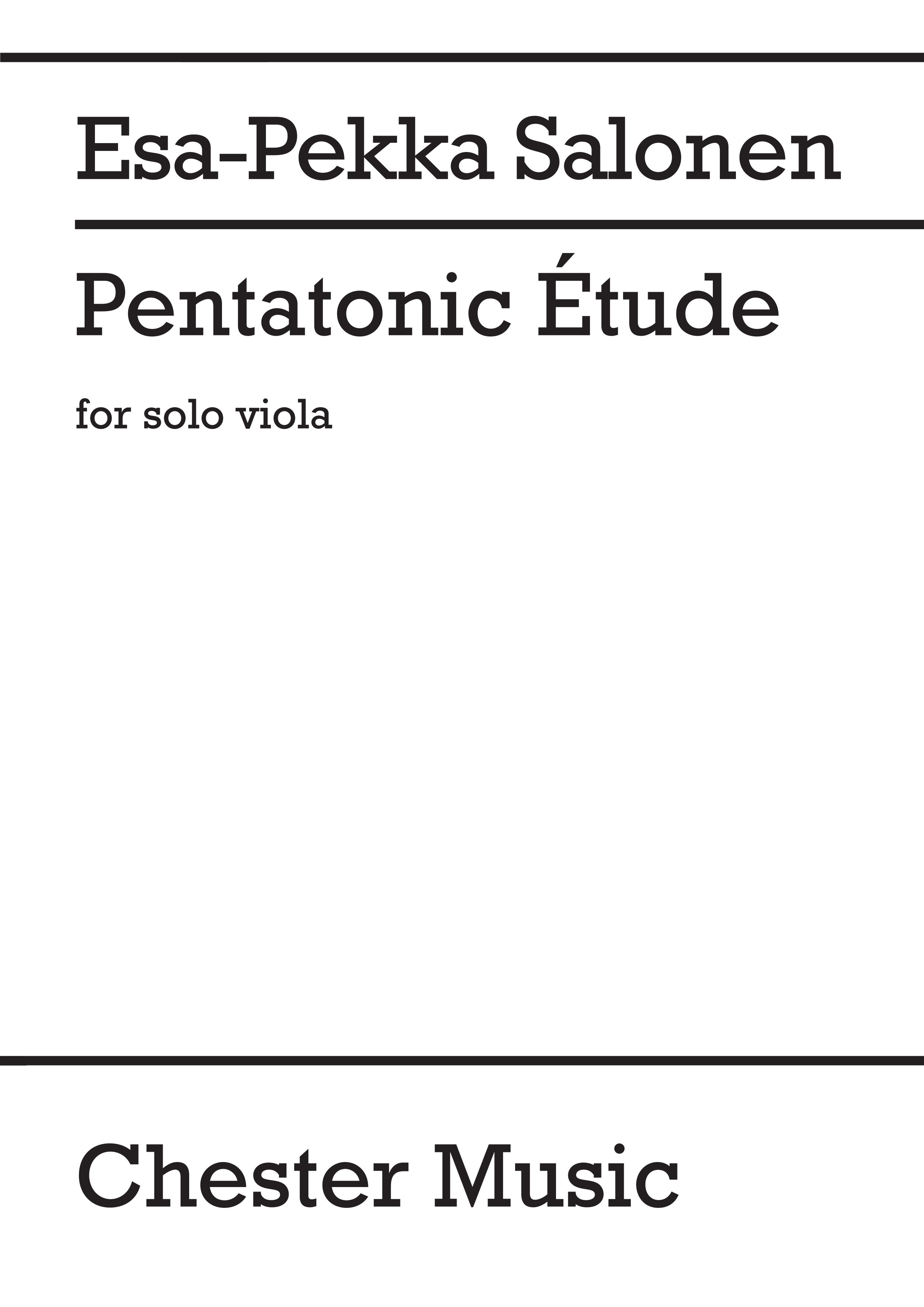 Esa-Pekka Salonen: Pentatonic Etude For Solo Viola: Viola: Instrumental Work