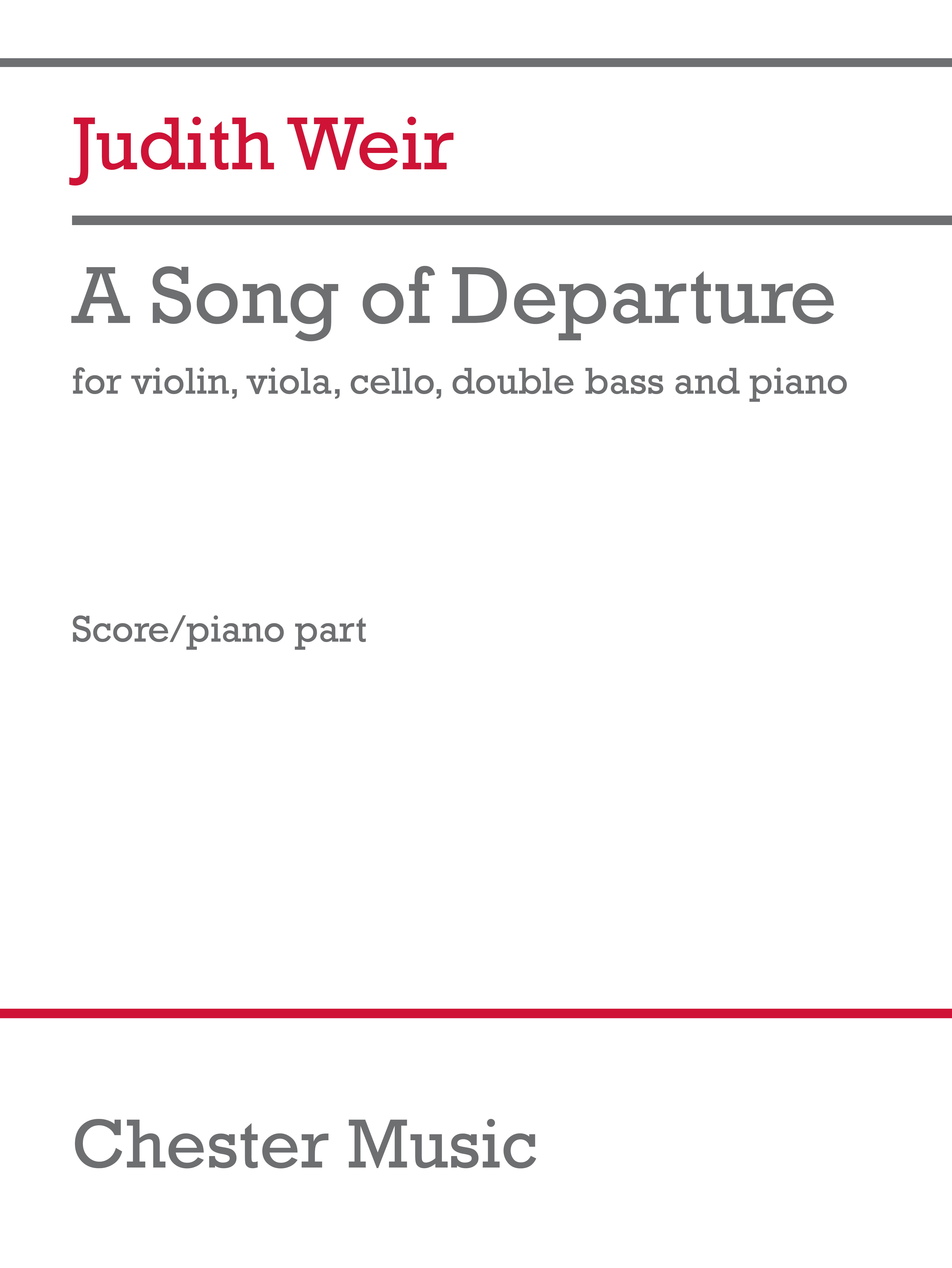 Judith Weir: A Song Of Departure: Chamber Ensemble: Part