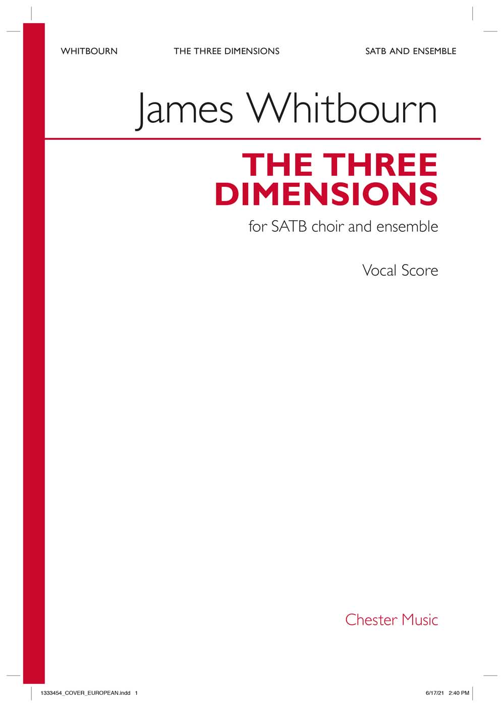 James Whitbourn: The Three Dimensions: Mixed Choir and Ensemble: Vocal Score