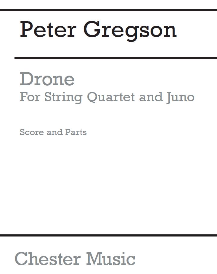 Peter Gregson: Drone: String Quartet: Score and Parts