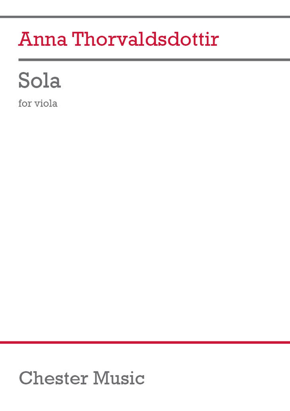 Anna Thorvaldsdottir: Sola: Viola Solo: Instrumental Work
