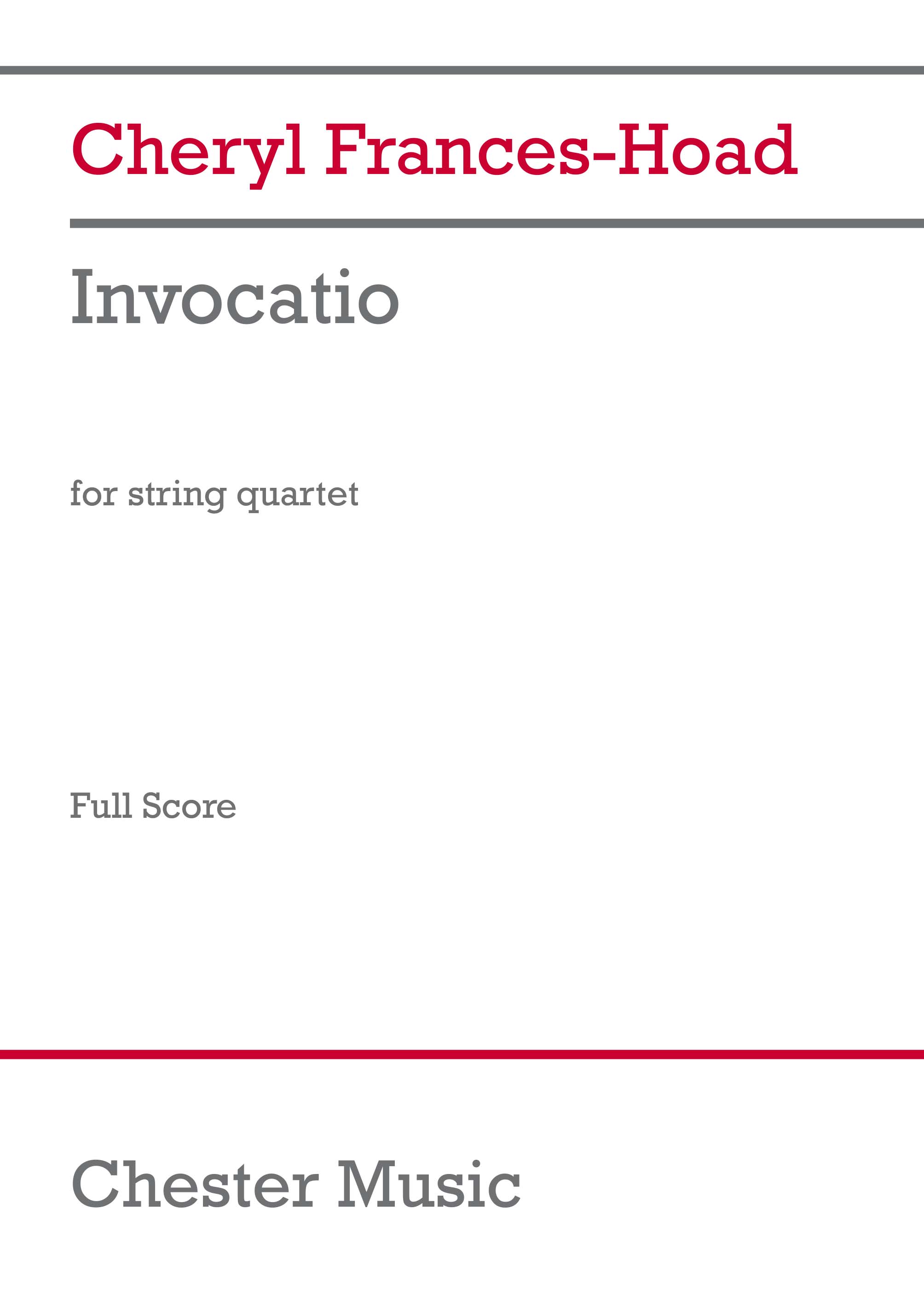 Cheryl Frances-Hoad: Invocatio (Score): String Quartet: Score