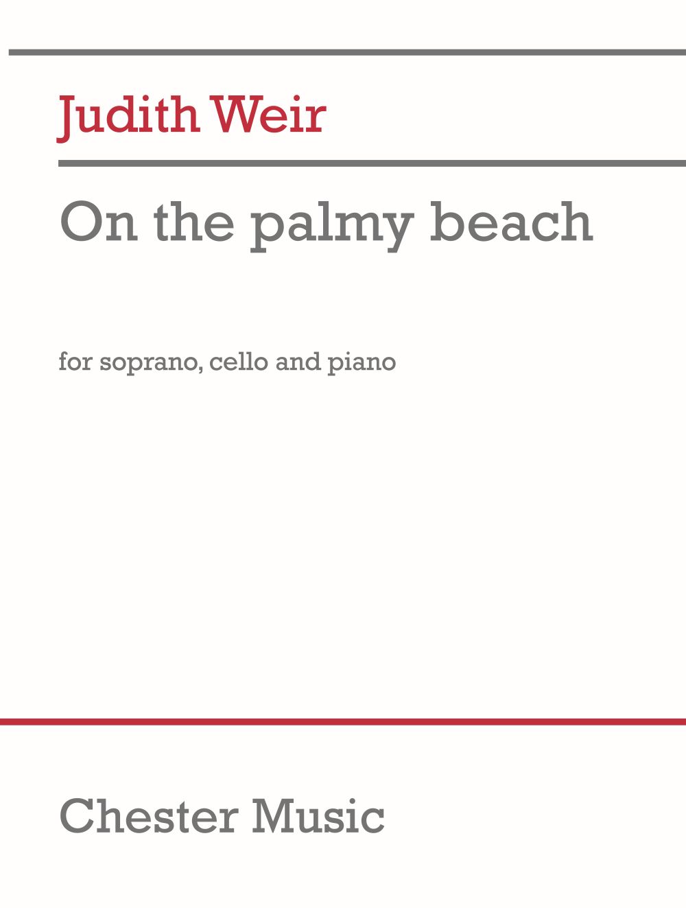 Judith Weir: On the Palmy Beach: Vocal: Vocal Work