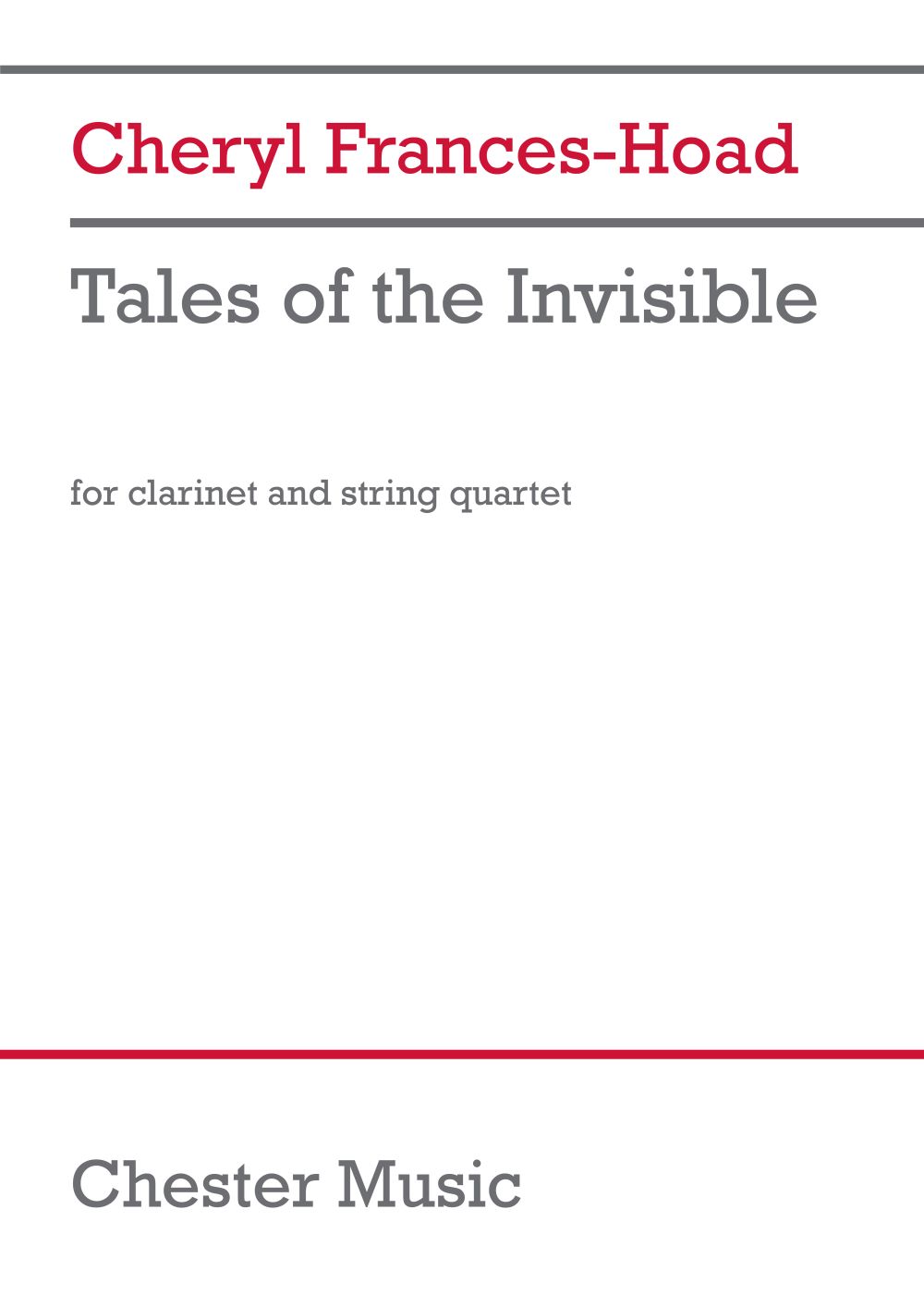 Cheryl Frances-Hoad: Tales of the Invisible: Score/Parts