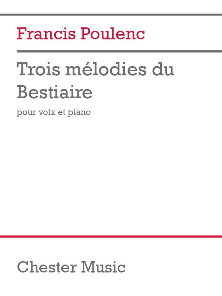 Francis Poulenc: Trois Melodies du Bestiaire