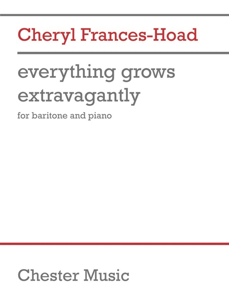 Cheryl Frances-Hoad: Everything grows extravagantly