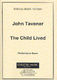 John Tavener: The Child Lived: Mixed Duet: Score