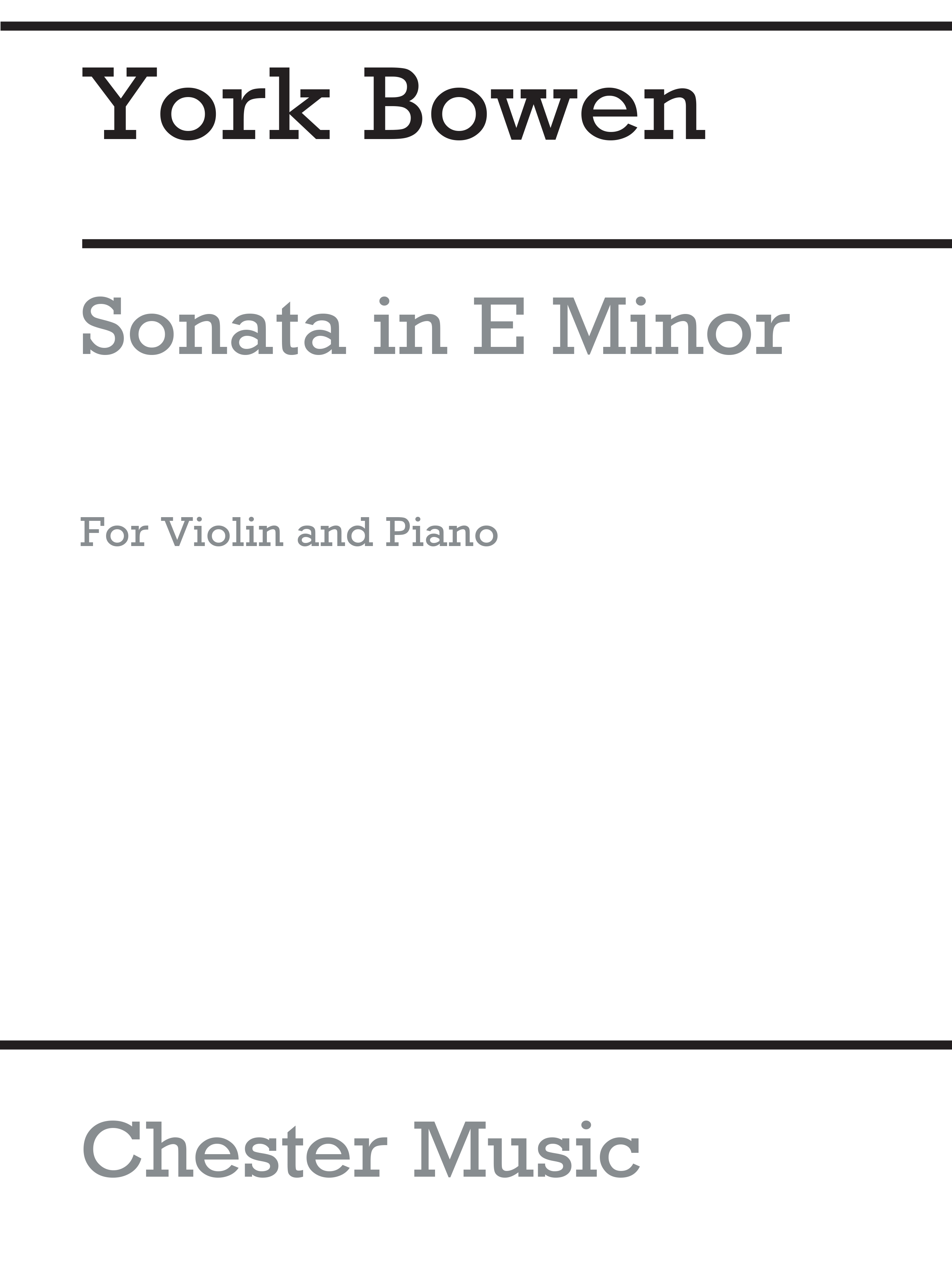 York Bowen: Sonata In E Minor Op.112: Violin: Instrumental Work