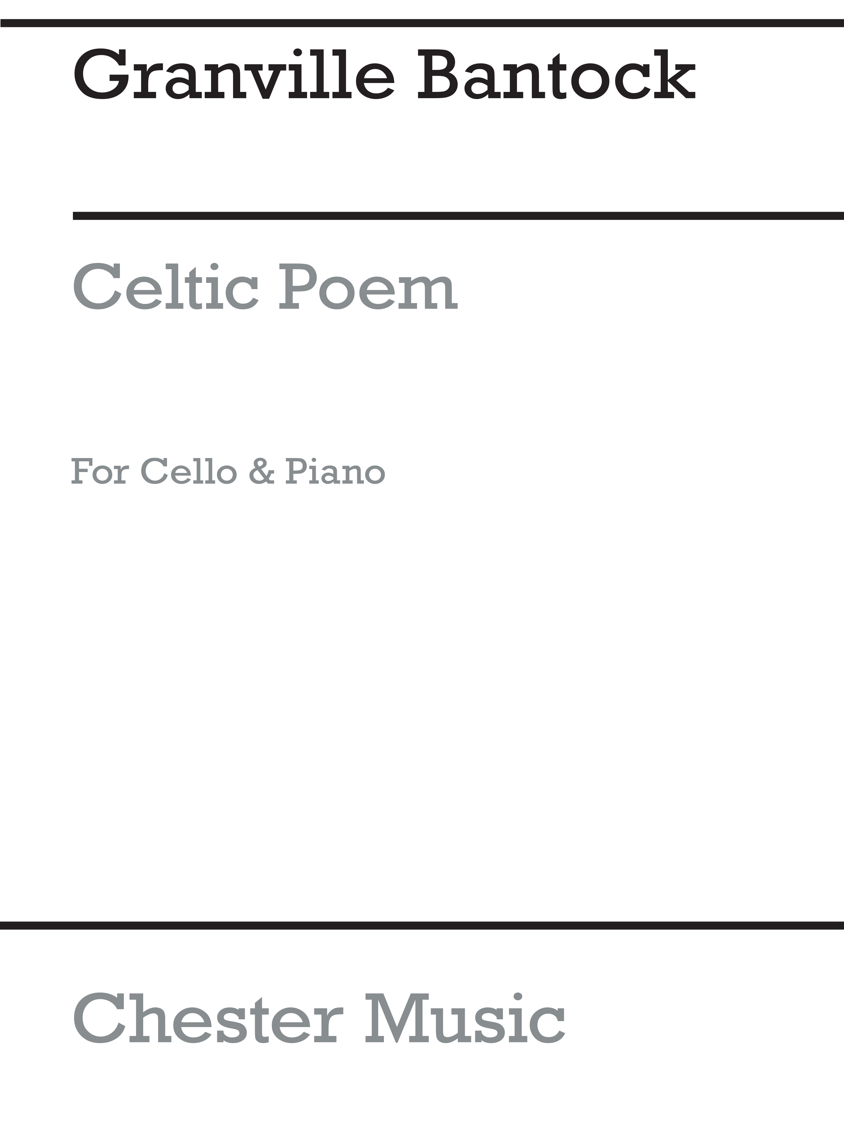 Granville Bantock: Celtic Poem 'The Land of the Ever Young': Cello