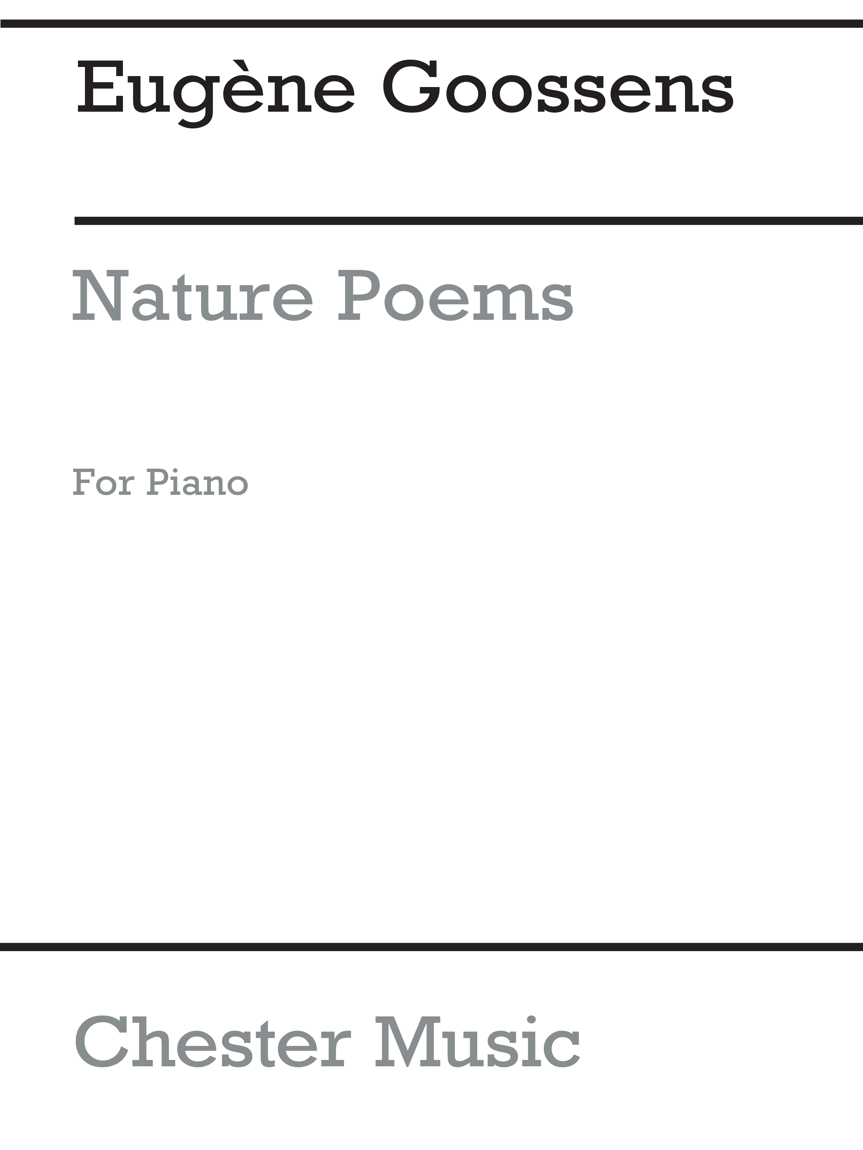 Eugene Goossens: Nature Poems: Piano: Instrumental Work