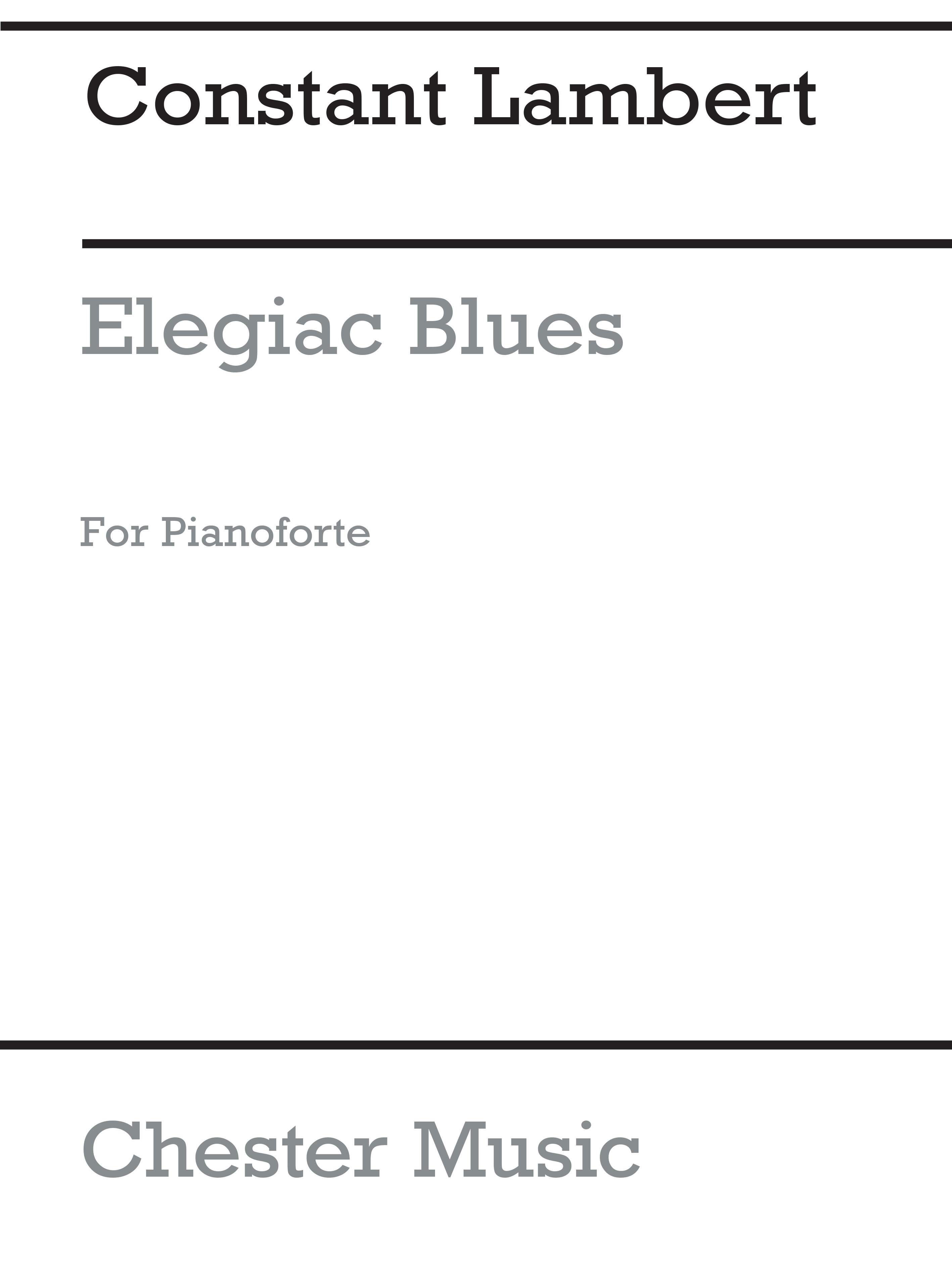 Constant Lambert: Elegiac Blues: Piano: Instrumental Work