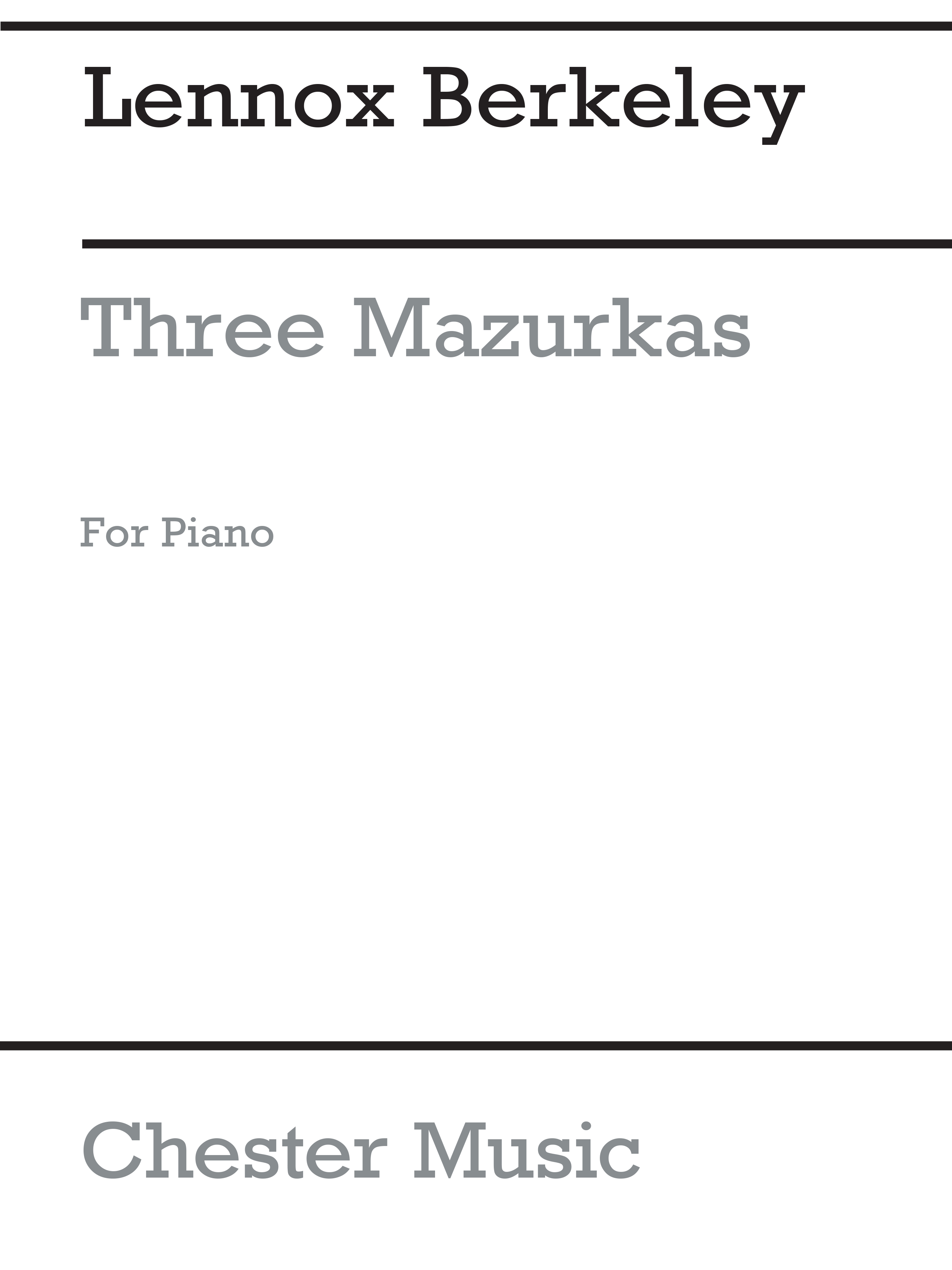 Lennox Berkeley: Three Mazurkas For Piano Op.32 No. 1: Piano: Instrumental Work