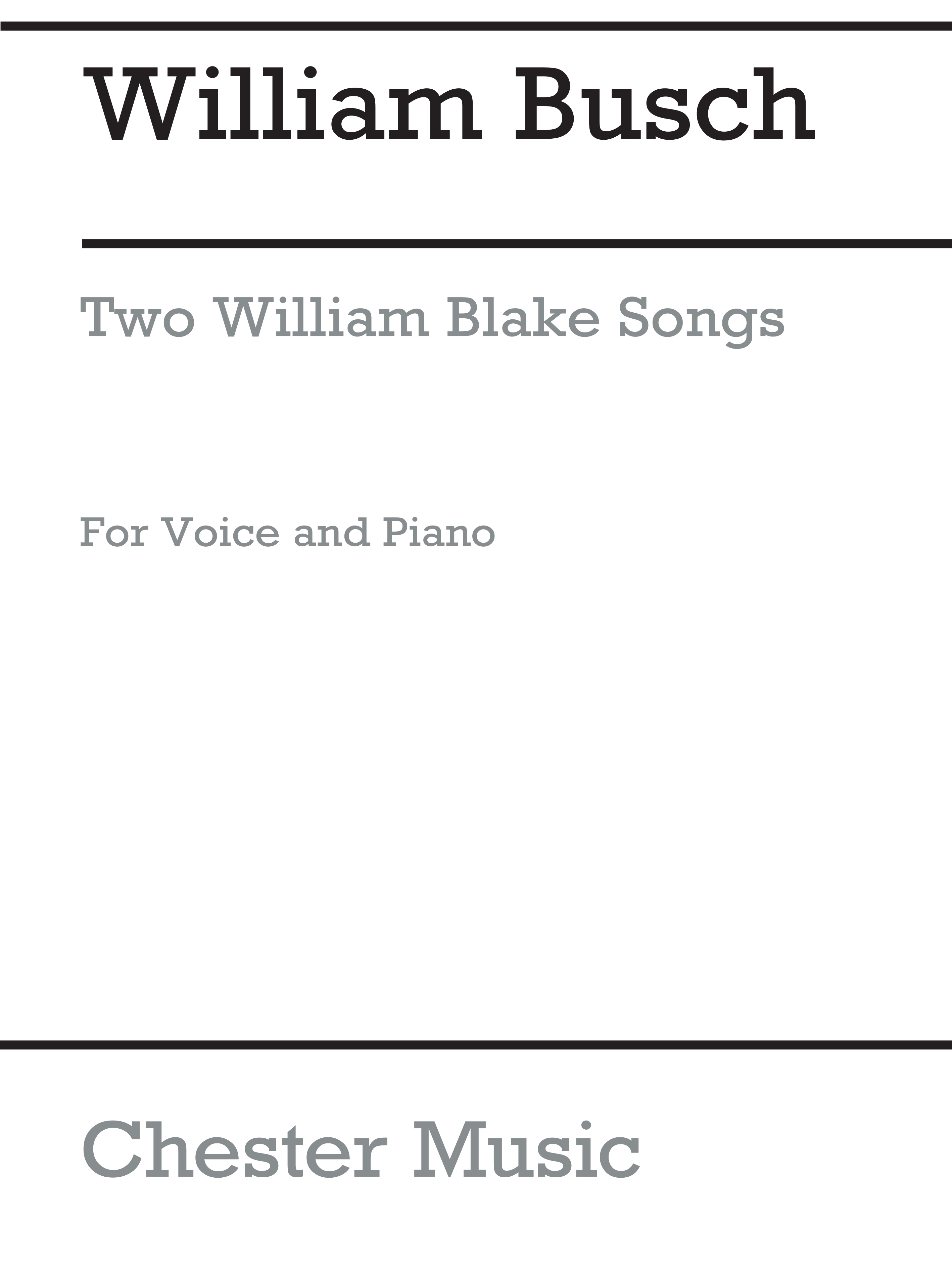 William Busch: 2 William Blake Songs: Voice