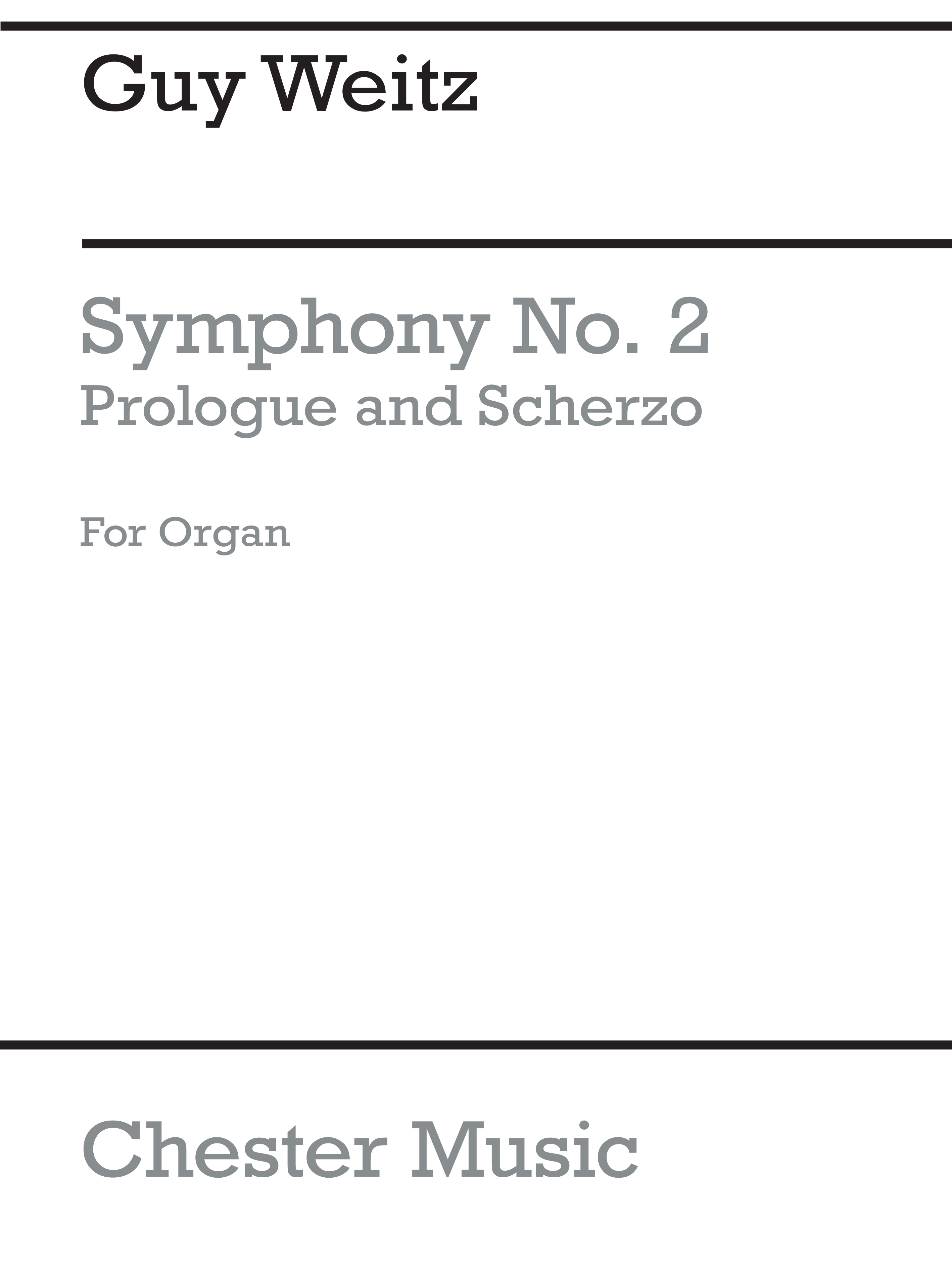 Guy Weitz: Prologue And Scherzo: Organ: Instrumental Work