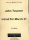 John Tavener: Introit For March 27: SATB: Score