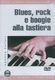 Andrea Cutuli: Blues  Rock E Boogie Alla Tastiera: Piano: Instrumental Tutor