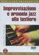 Massimo Mariani: Improvvisazione E Armonia Jazz Alla Tastiera: Piano: