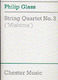 Philip Glass: String Quartet No. 3 (Mishima): String Quartet: Score