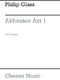 Philip Glass: Akhnaten Act 1-3: Opera: Score