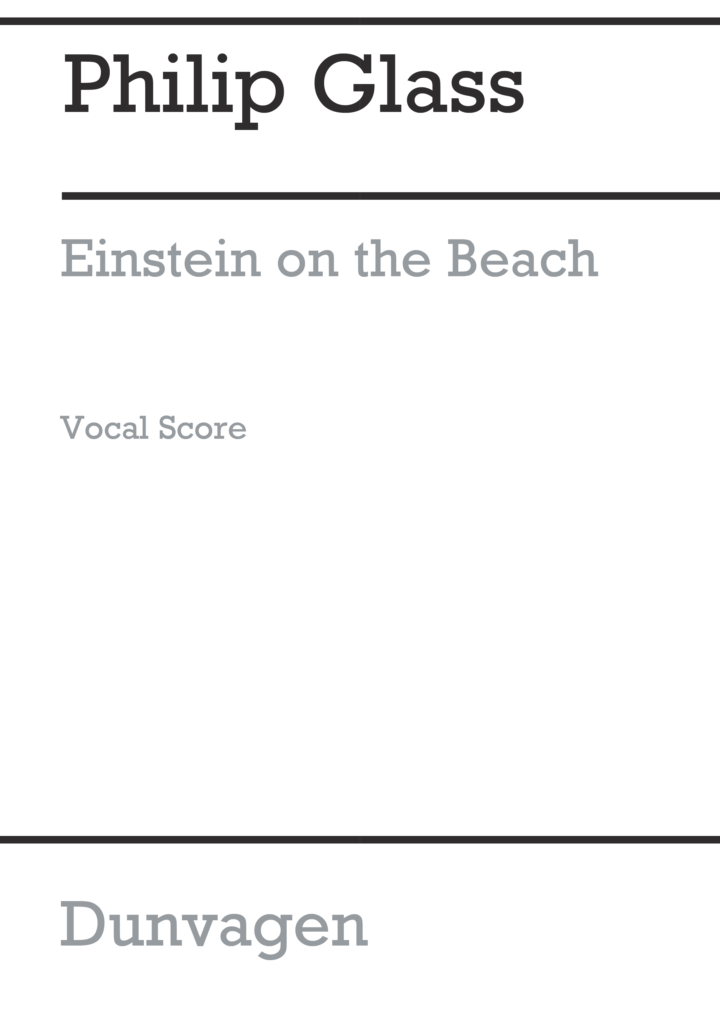 Philip Glass: Einstein On The Beach: SATB: Vocal Score