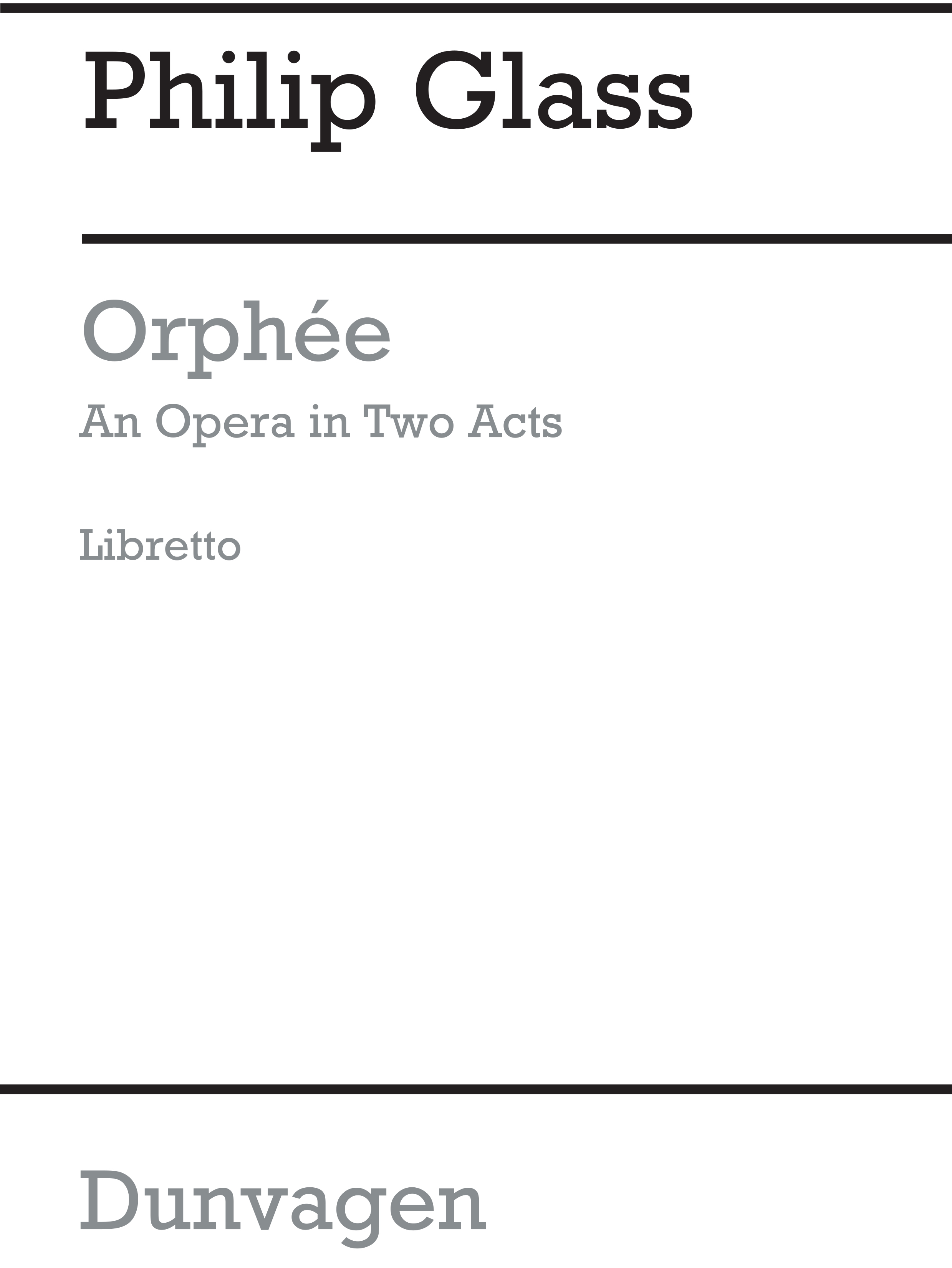 Philip Glass: Orphee-an Opera In Two Acts-libretto: Opera: Libretto