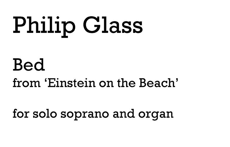 Philip Glass: Bed (Soprano And Organ): Soprano: Score