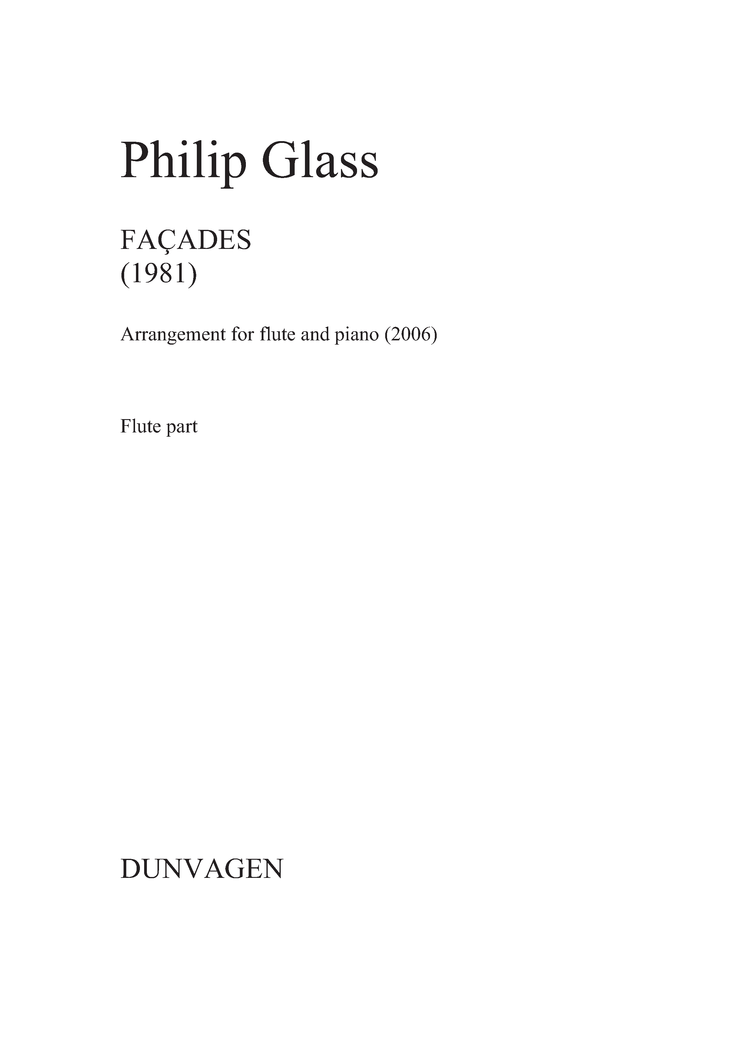 Philip Glass: Facades: Flute: Instrumental Work
