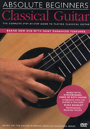 Absolute Beginners: Classical Guitar: Guitar: Instrumental Tutor