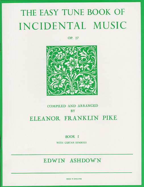 The Easiest Tune Book Of Incidental Music Book 1: Piano  Vocal  Guitar: