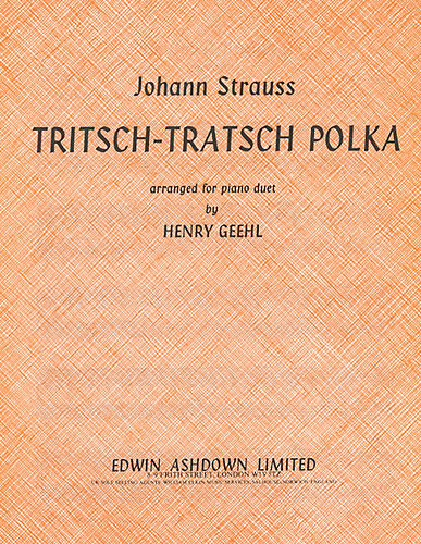 Johann Strauss Jr.: Tritsch Tratsch Polka: Piano Duet: Instrumental Work