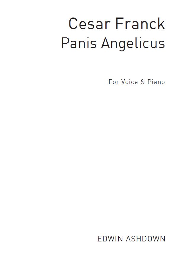 Csar Franck: Panis Angelicus In B: Voice: Vocal Work