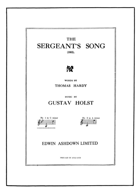 Gustav Holst: The Sergeant's Song Op.15 No.3: Voice: Vocal Work