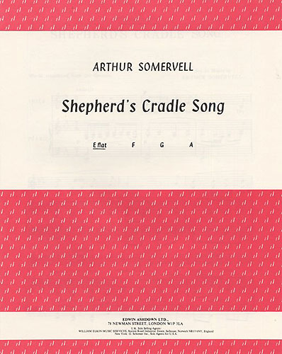 Arthur Somervell: Shepherds Cradle Song In E Flat Major: Voice: Instrumental