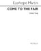 Martin Easthope: Come To The Fair In G Major: Unison Voices: Single Sheet
