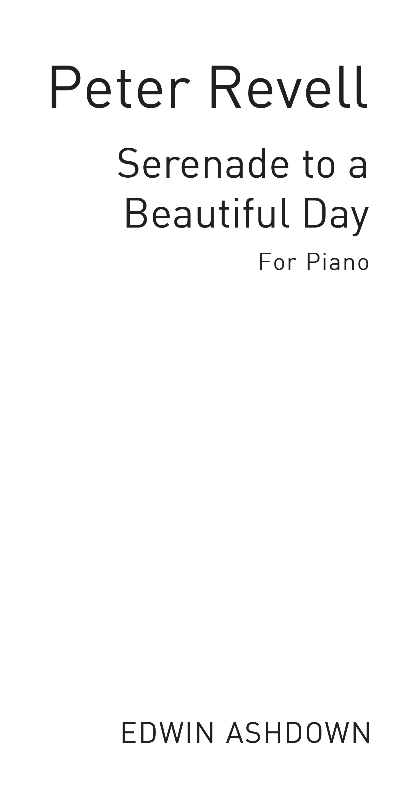 Peter Revell: Serenade To A Beautiful Day: Medium Voice: Score