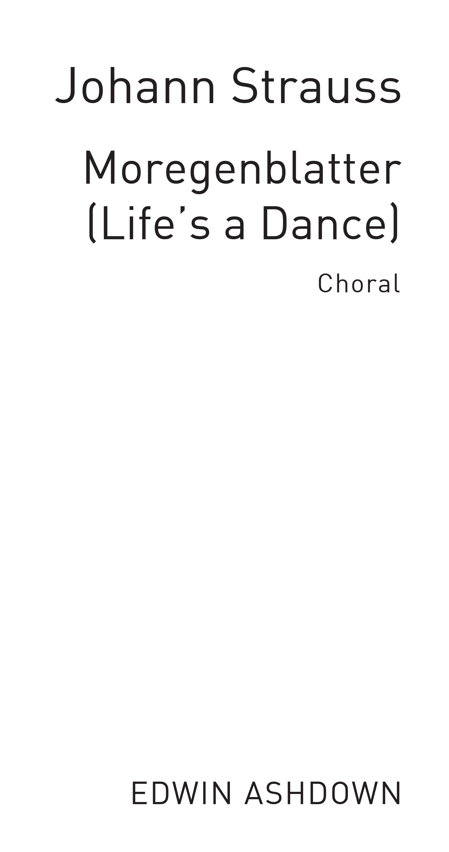 Richard Strauss: Lifes A Dance: 2-Part Choir: Vocal Score