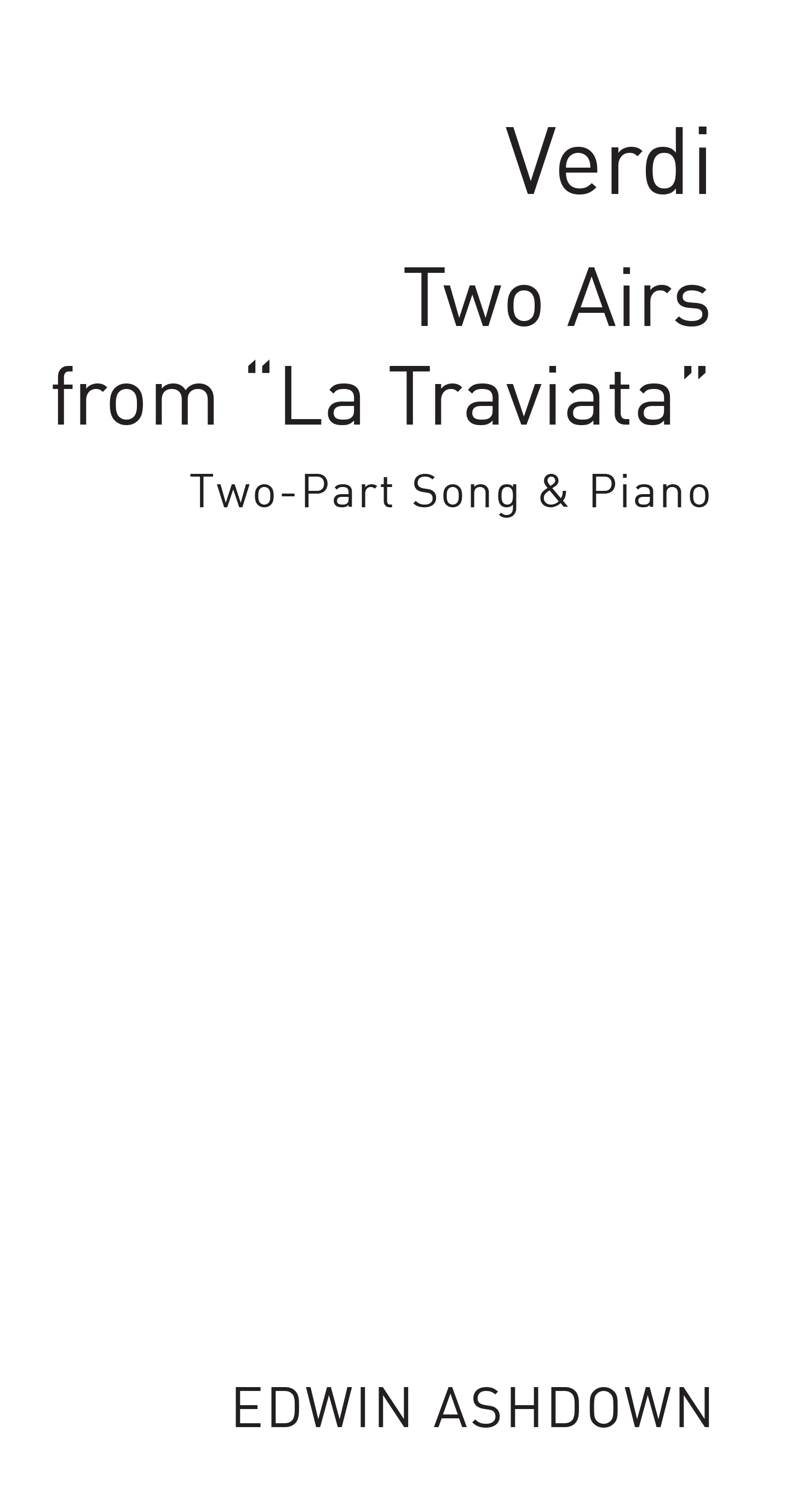 Giuseppe Verdi: Two Airs From La Traviata: 2-Part Choir