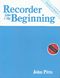 John Pitts: Recorder From The Beginning: Teacher's Book 1 Cl.: Descant Recorder: