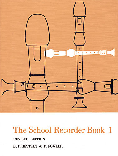 The School Recorder Book 1: Descant Recorder: Instrumental Tutor